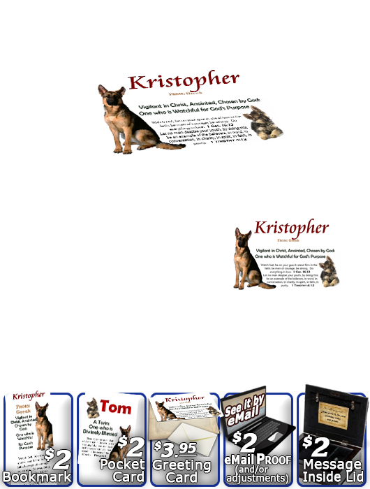 MU-AN39, Music Box with personalized name meaning & Bible verse,  Kristopher Christopher Chris Kris german shepherd dog