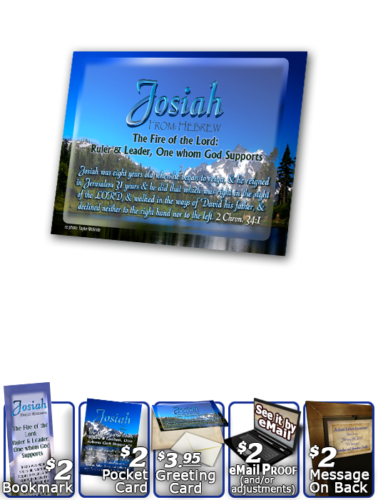 PL-SC07, Name Meaning Print,  Framed, Bible Verse, personalized, josiah mountains lake scenery